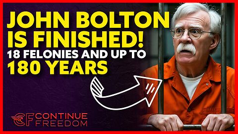 John Bolton is FINISHED! 18 Counts and up to 180 Years!
