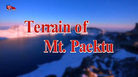 Terrain of Mt. Paektu