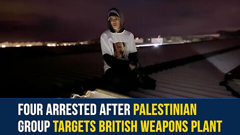 Palestinian Group Storms British Defence Facility in Wolverhampton