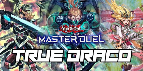 Yu-Gi-Oh Master Duel - True Draco - Gameplay 1