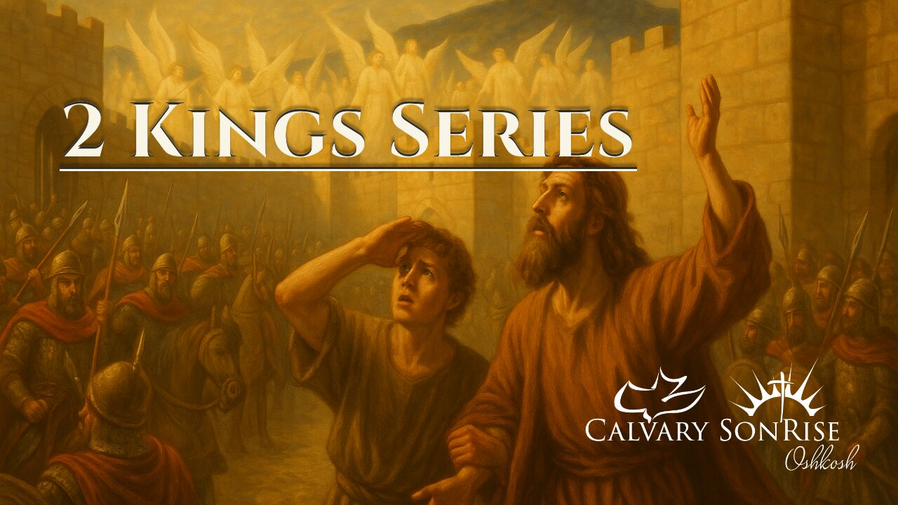 Verse-by-Verse Through 2 Kings – Chapter 1 | Calvary SonRise