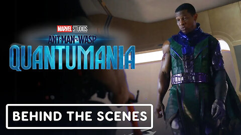 Ant-Man and The Wasp - Quantumania - 'Kang The Conqueror' Behind the Scenes (2023) Jonathan Majors
