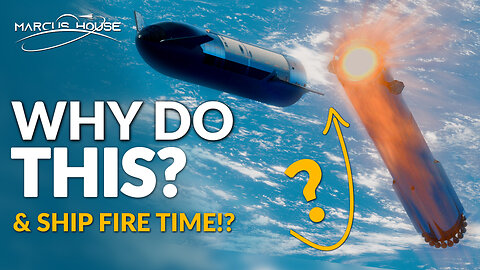 Starship Tech Update Reveal, and Fire Time Already!? 🔥