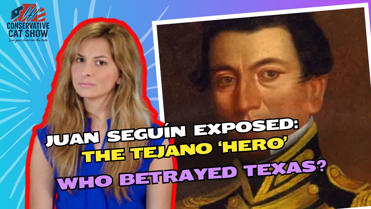 Juan Seguín Exposed: The Tejano ‘Hero’ Who Betrayed Texas?