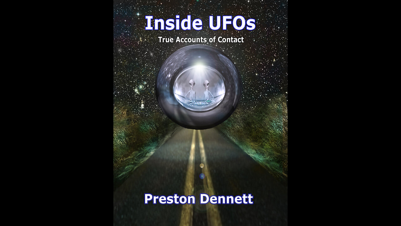 INSIDE UFOS: TRUE ACCOUNTS OF CONTACT