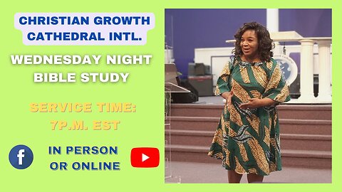 C.G.C. Wednesday Night Bible Study (July 9th 2025)