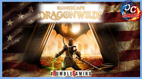 GameDay - Dragonwilds [RuneScape] w/#CitizenCast [day 2]