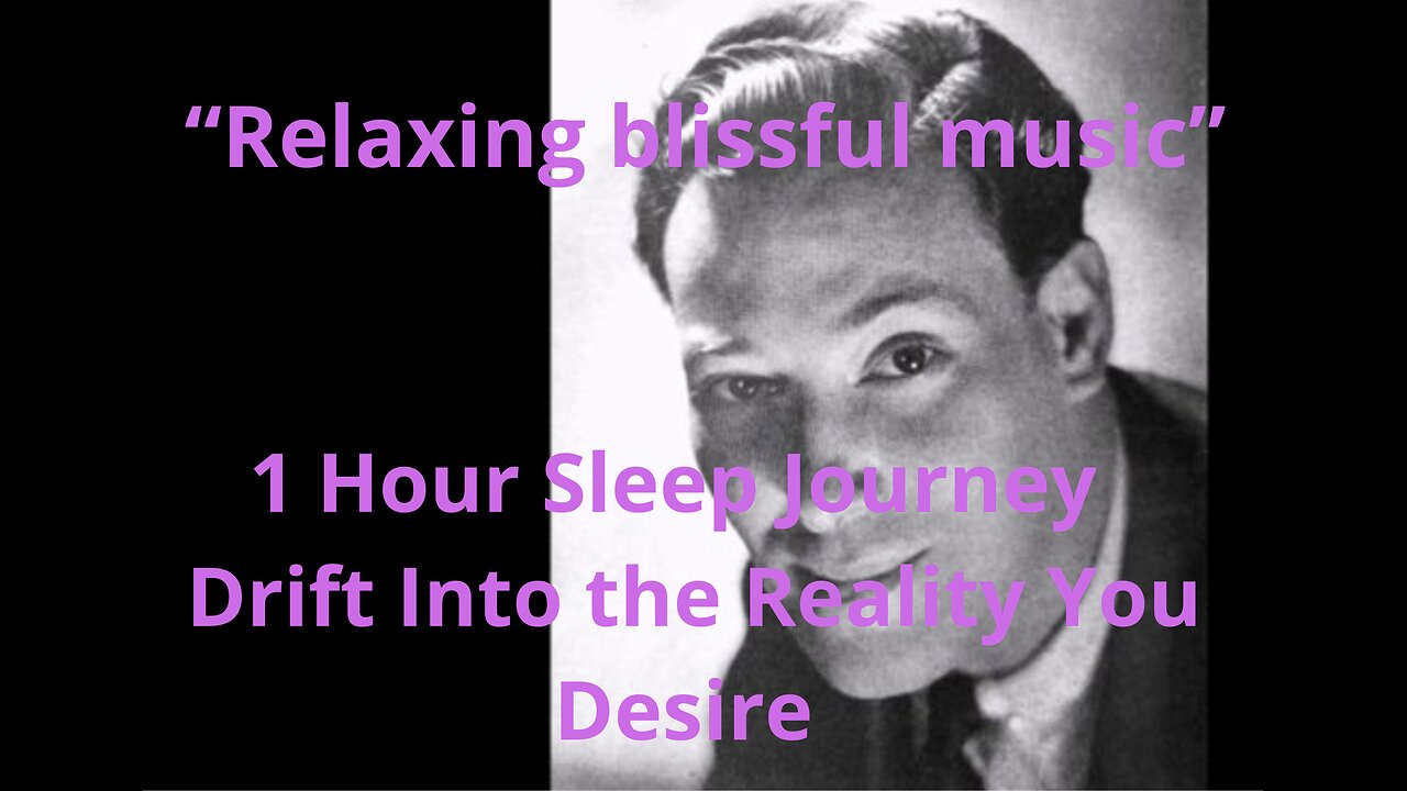 Sleep journey meditation to shift into the reality you desire. Neville Goddard. Law of assumption