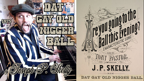 Dat Gay Old Nigger Ball (1875) by Joseph Paul Skelly