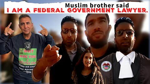 I work for the federal government. Muslim brother said.