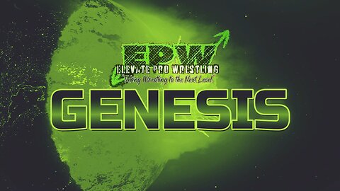 ELEVATE PRO WRESTLING - GENESIS