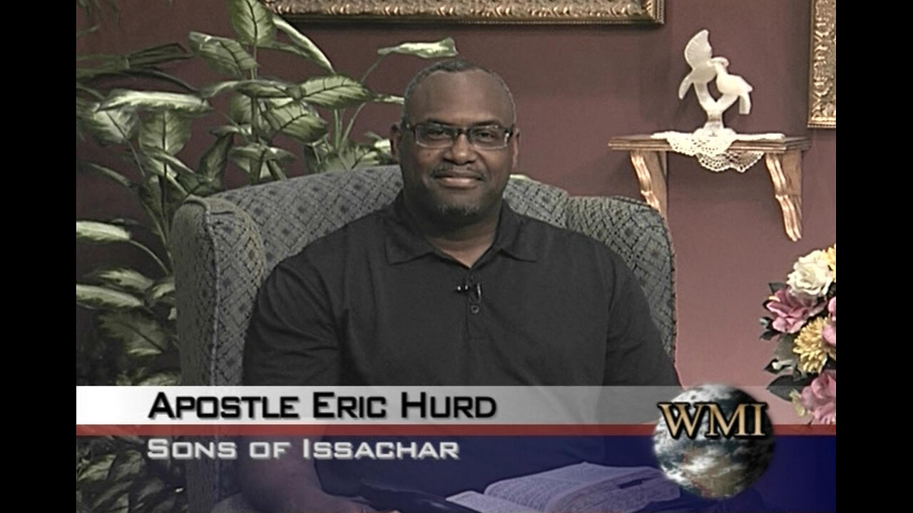 Apostle Eric R. Hurd, Sons of Issachar & Pastor Leo J Bogee, World Christian Ldrshp & Trning Mins