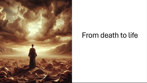 May 3/25 | From Death to Life