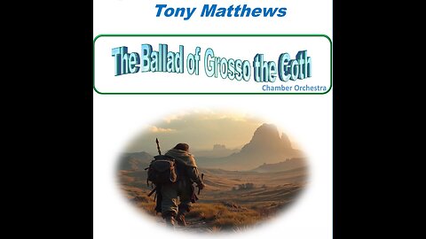 Tony Matthews: The Ballad of Gross the Goth