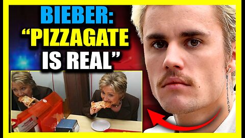 Justin Bieber Vows To 'Expose Pizzagate' in New Pedophile Ring Documentary Movie