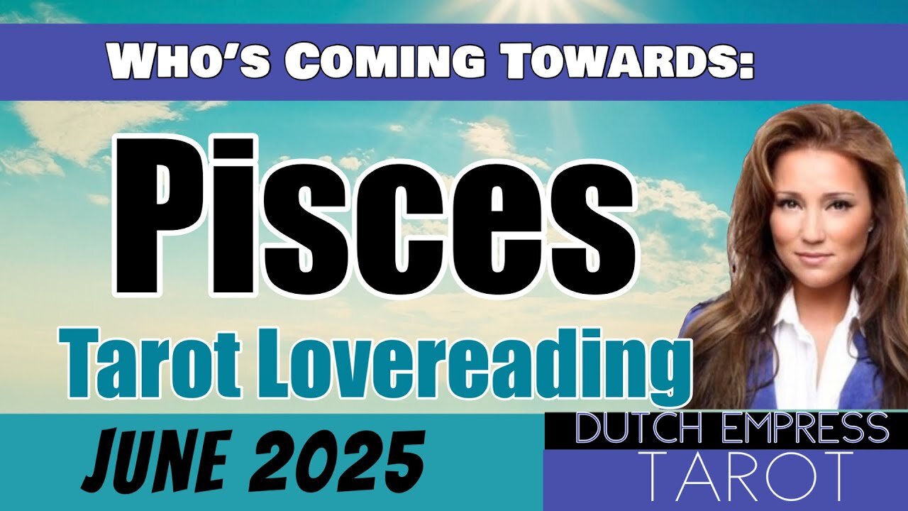 PISCES ♓️ WHO’S COMING TOWARDS YOU?💕Tarot Love Reading | June 2025