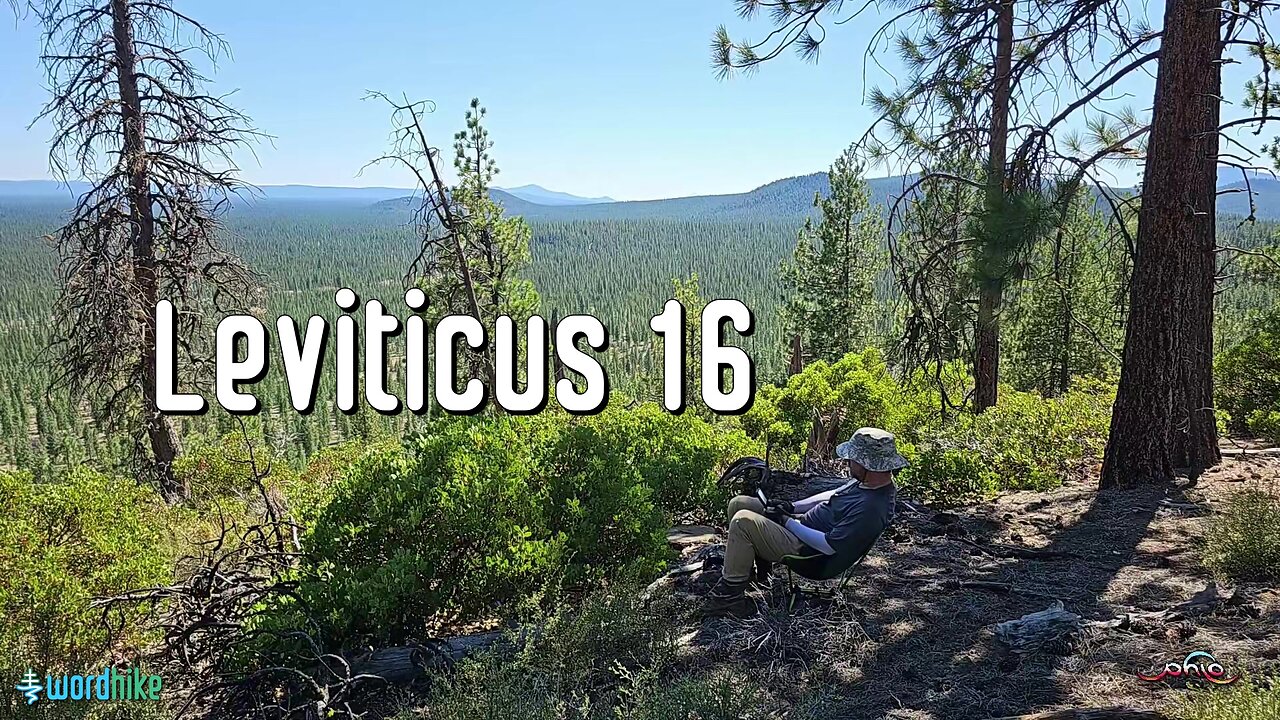 Leviticus 16, Bible Reading in Nature, BSB