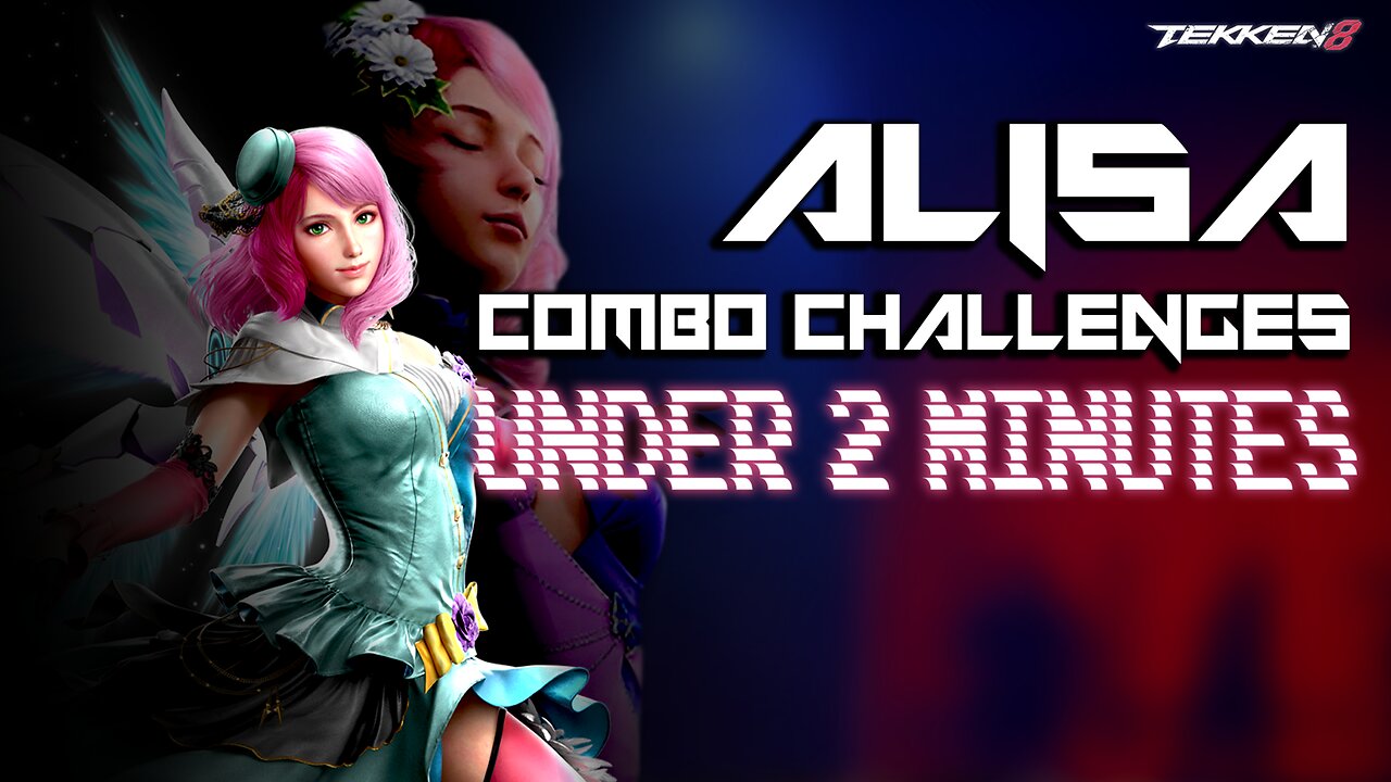 I had only two minutes to beat Alisa's Challenges: TEKKEN 8