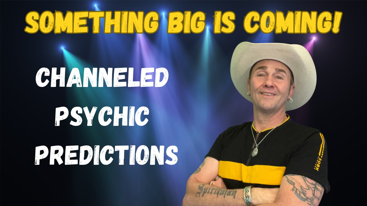 Something Big Is Coming!🔮Psychic Channeled Predictions