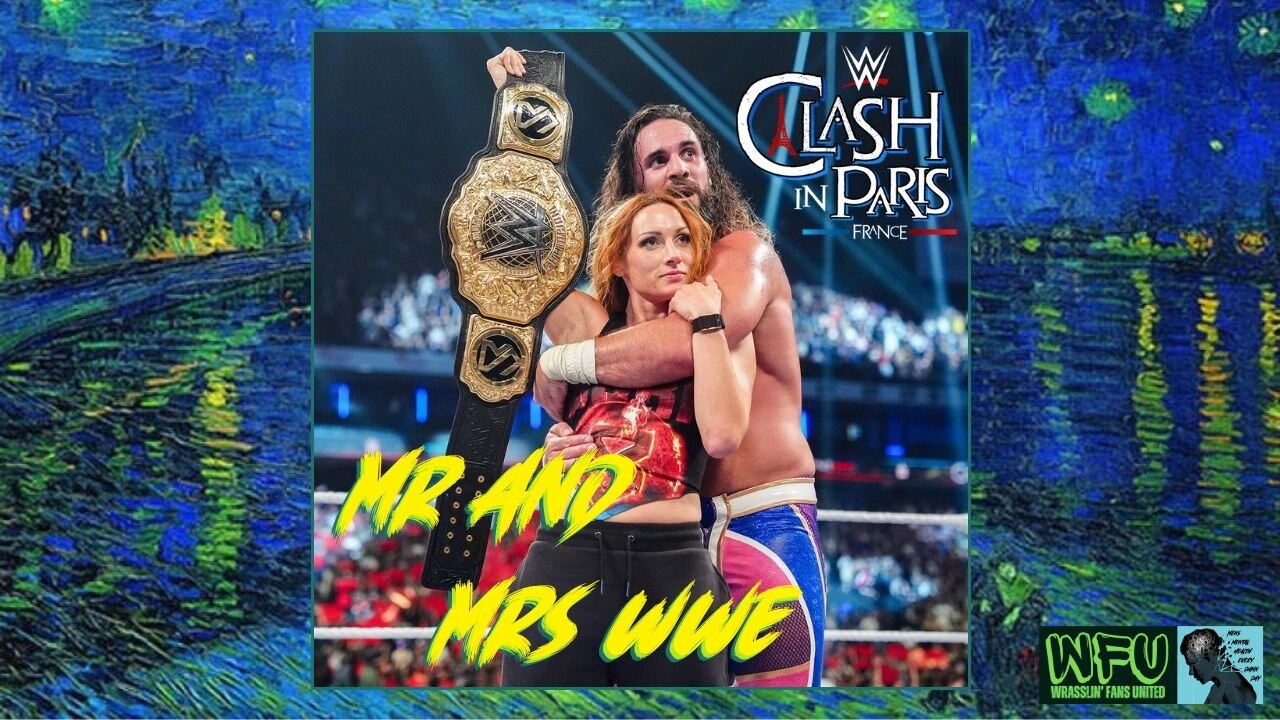BECKY LYNCH Joins SETH ROLLINS & THE VISION Destroy ROMAN REIGNS At CLASH IN PARIS : OFF THE CUFF