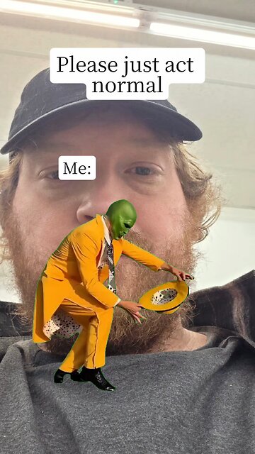 Please Act Normal