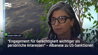 "Engagement für Gerechtigkeit wichtiger als persönliche Interessen" – Albanese zu US-Sanktionen