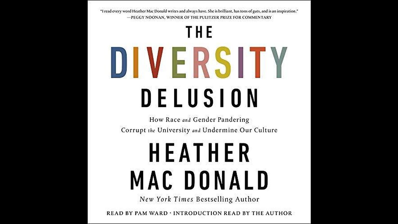 The Diversity Delusion: Ch. 13 The Humanities and Us