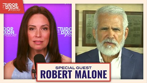 The Truth with Dr. Robert Malone | The Tudor Dixon Podcast
