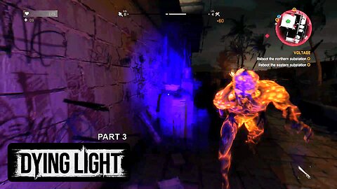 First Night. Good Luck. | Dying Light: Part 3