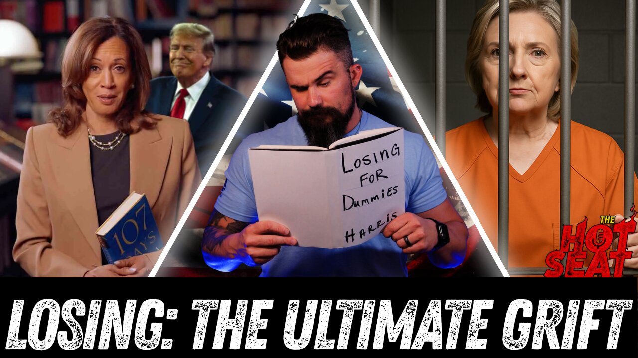 Kamala’s Grift Chronicles: 107 Days of Lies & Hillary Should Be In Jail!