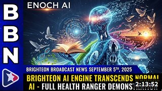 Brighteon Broadcast News, Sep 5, 2025 - Brighteon AI engine transcends normal AI - full Health Ranger demonstration