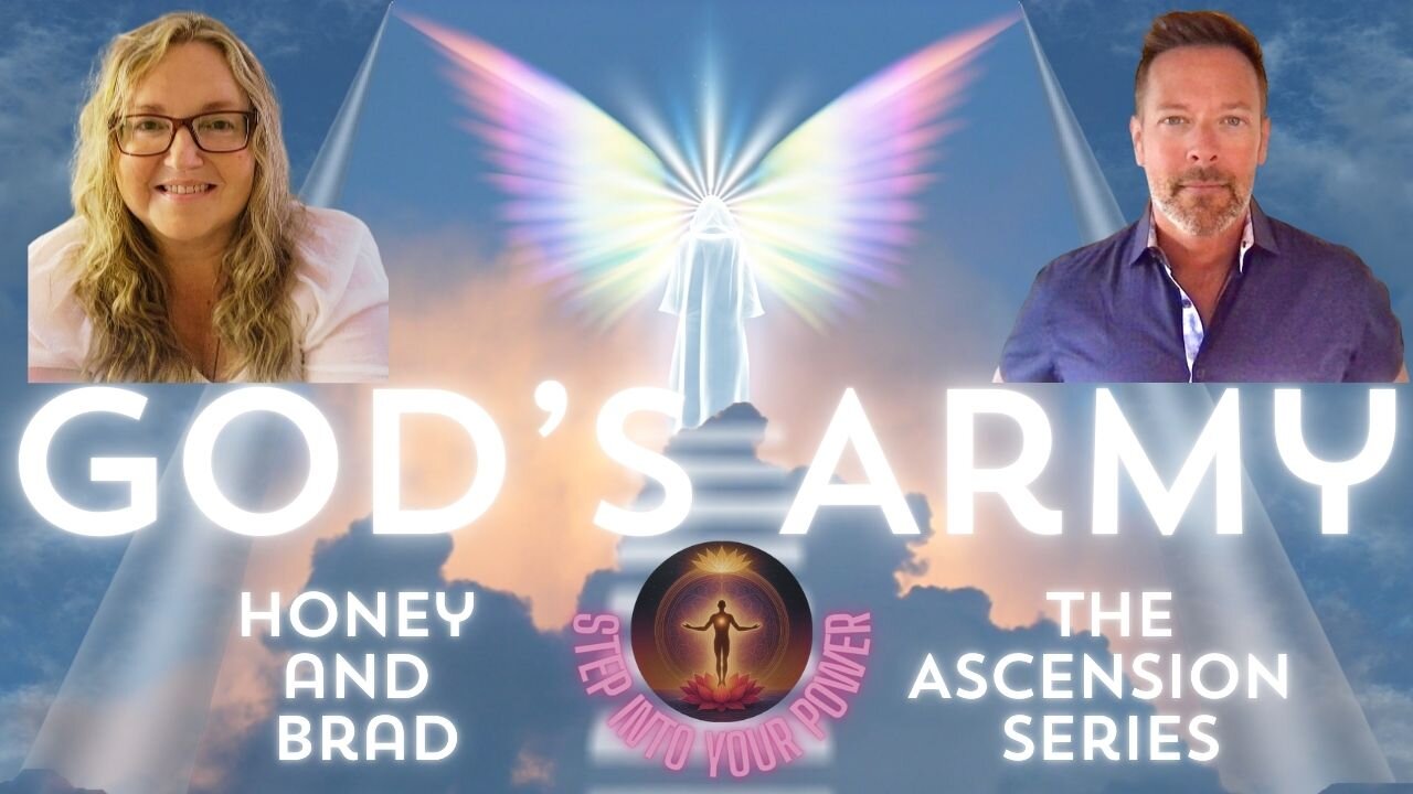 💫The ASCENSION Series💫How to Call upon GOD’S ARMY: Angels, Architects & the Titans w/Honey & Brad