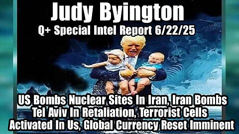 Restored Republic via a GCR. Situation Update 06.22.25 ~ Trump Return - Judy Byington. Pascal Najadi