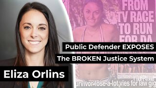 Survivor Star Turned Public Defender EXPOSES the Broken Justice System | Eliza Orlins Tells All
