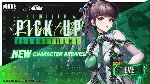 【NIKKE】Stellar Blade Collab and Memories Teller Story Event - 6/11/2025