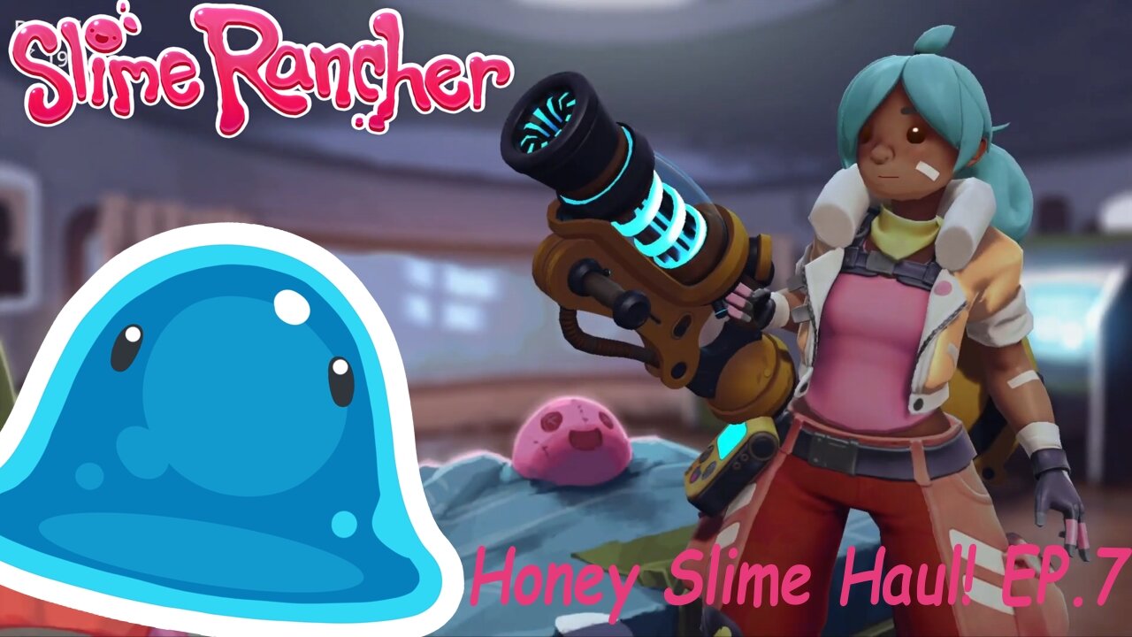 Slime Rancher: Mochi’s Quest Done, Honey Slime Haul! EP.7