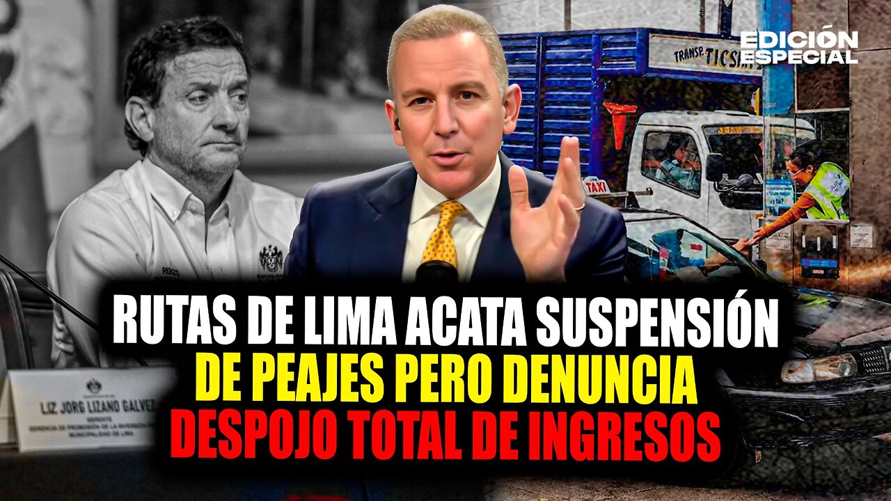 OCT 30 - Rutas de Lima acata suspensión de peajes pero denuncia despojo del total de sus ingresos