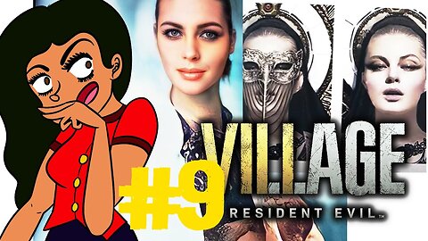 SECRETS REVEALED! Resident Evil Village~Gameplay Pt9