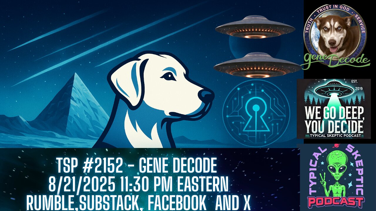 Gene Decode - TSP # 2152 - Antarctica’s lost civilization, Chem trails, Palantir and AI matrix