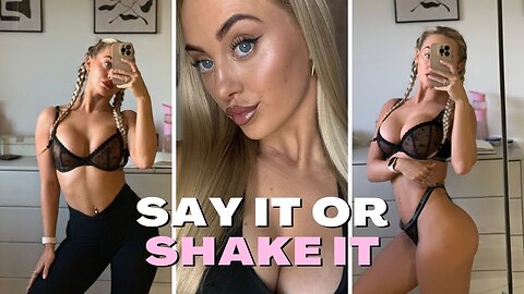 HOT GIRL Say It Or Shake It Rhiannon Blue