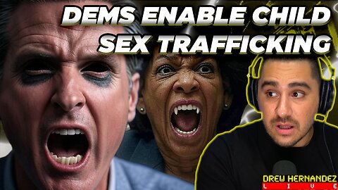 INSANE: CA DEMS BLOCK BILL MAKING CHILD SEX TRAFFICKING A FELONY