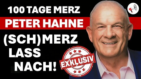 Fremdschämen & Wut: 100 Tage Merz – Peter Hahne rechnet ab
