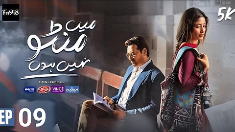 Main Manto Nahi Hoon Episode 9 | teaser | Humayun Saeed - Sajal Aly