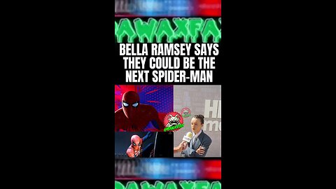 #BellaRamsey claims they could be the next #SpiderMan ❗️❗️ 👀 #peterparker