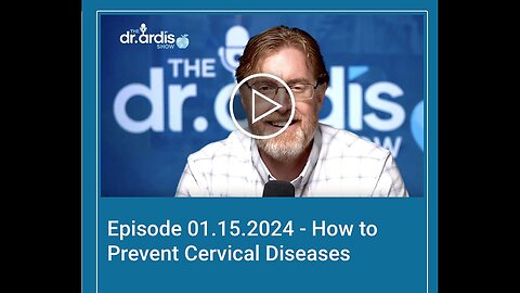"Preventing Cervical Diseases: A Guide by Dr Bryan Ardis"