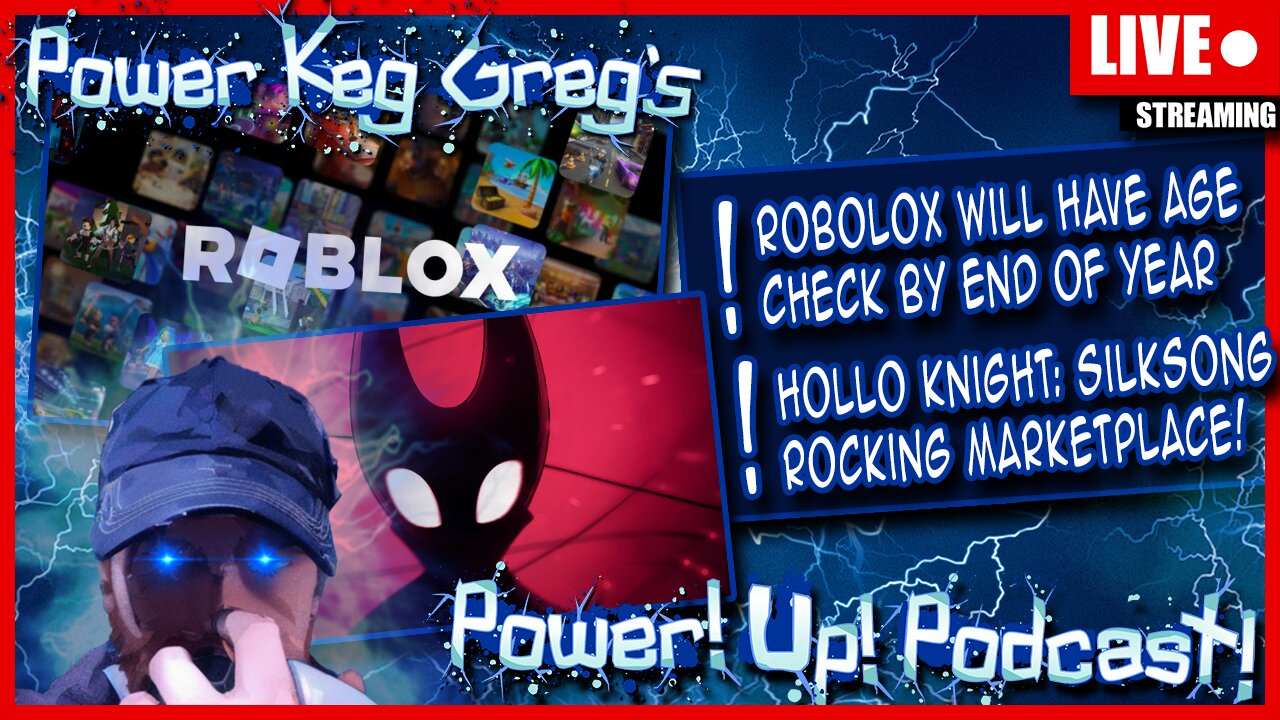 Roblox Confirms Age Check Requirement By End of Year; Hollow Knight Is Rocking! | Power!Up!Podcast!