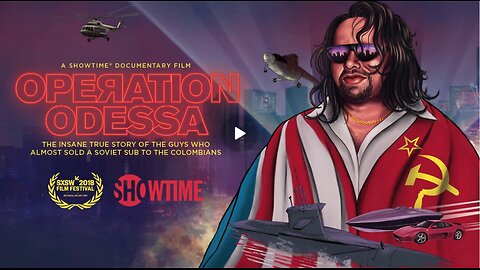 Operation Odessa (2018) documentaary
