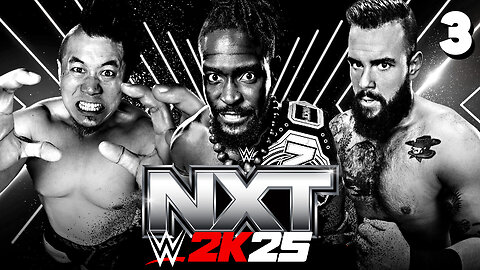 WWE 2K25 NXT July 22nd 2025 - Match 3: Dominance!