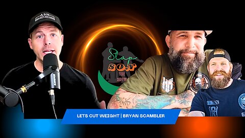 Let's Cut Weight | Bryan Scambler