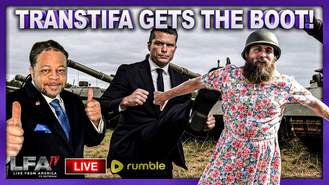 TRANSTIFA GETS THE MILITARY BOOT!! | CULTURE WARS 5.7.25 2PM